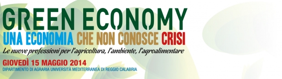 15 maggio Green Economy Una Economia che non conosce crisi