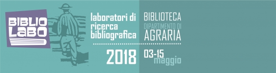 Agraria BiblioLabo 2018. Laboratori di ricerca bibliografica
