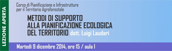 Seminario Metodi di supporto alla Pianificazione ecologica del territorio.