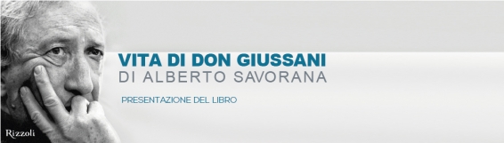 21 maggio Presentazione del libro "Vita di Don Giussani"