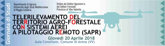 Giornata studio Telerilevamento del territorio agro-forestale con Sistemi Aerei a Pilotaggio Remoto"