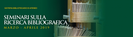 Marzo-Aprile Seminari sulla ricerca bibliografica