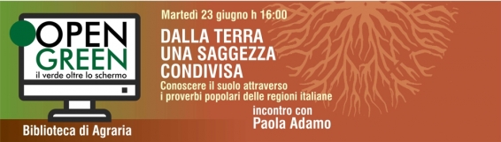 Biblioteca di Agraria: Seminario con Paola Adamo per conoscere il suolo attraverso i proverbi popolari