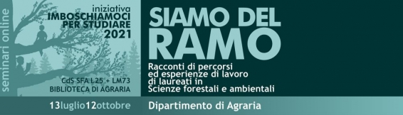 IMBOSCHIAMOCI 2021 dal 13 luglio al 12 ottobre iniziativa promossa dai corsi di Scienze forestali e ambientali