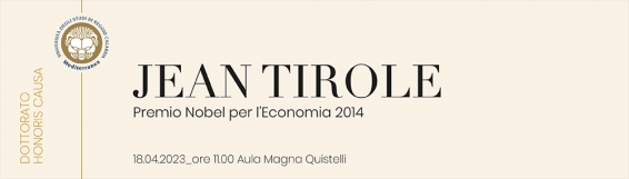 18 aprile | Dottorato H.C. al Premio Nobel Jean Tirole - La cerimonia si è tenuta in Aula Magna A. Quistelli