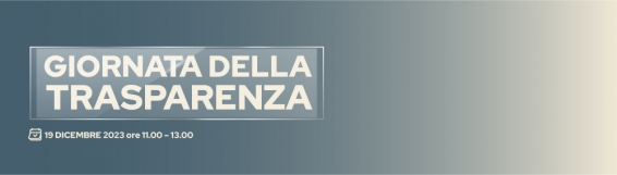 GIORNATA DELLA TRASPARENZA 2023 - Aula Magna L. Quaroni - 19 dicembre 2023, ore 11:00